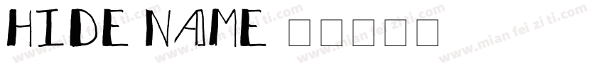 HIDE NAME字体转换